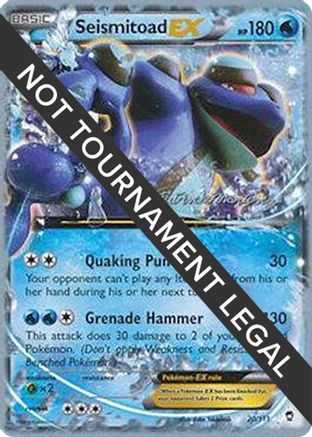 Seismitoad EX (Patrick Martinez) 020 World Championship Decks - Ultra Rare