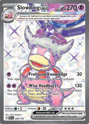 Slowking ex 238/193  - Holofoil SV02 Paldea Evolved - Ultra Rare